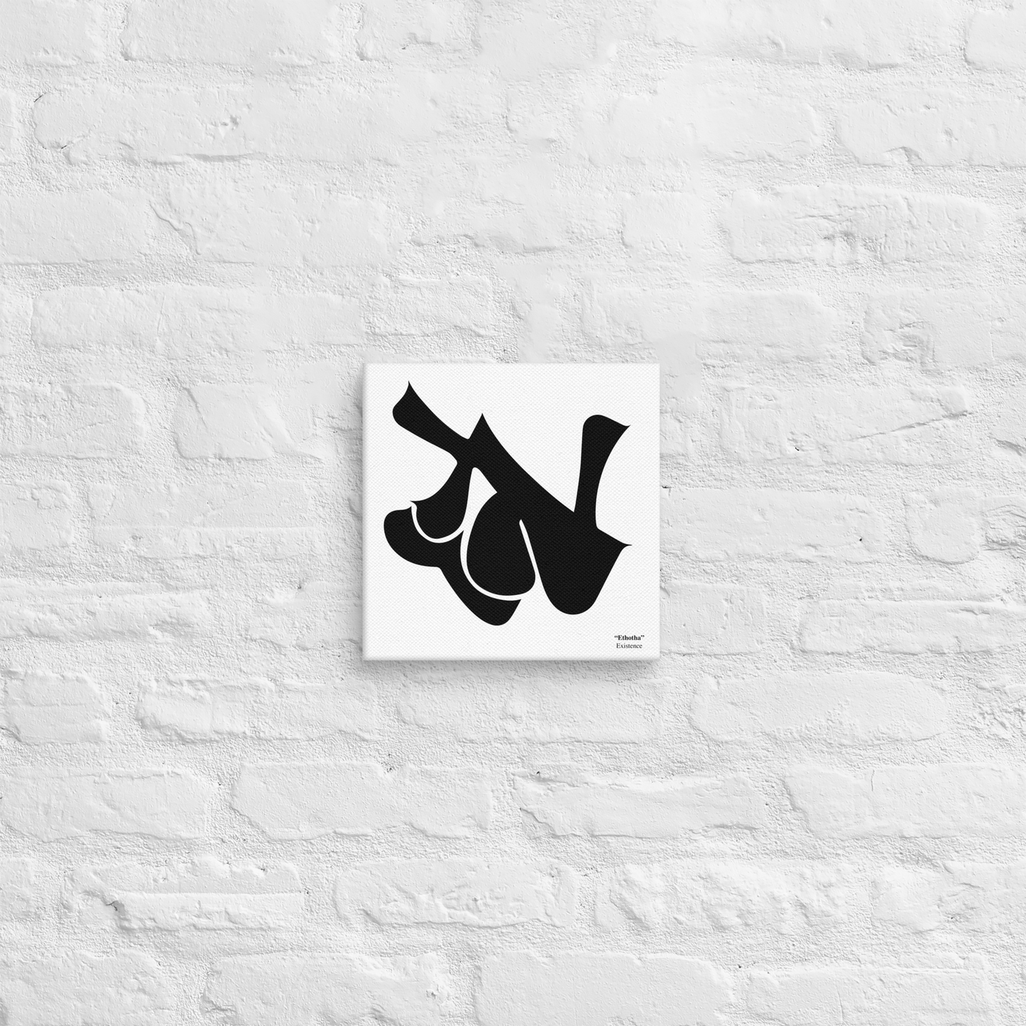 "Ethotha" meaning Existence - Calligraphy Canvas Print